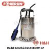 Máy bơm nước thả chìm hút chất thải FORERUN GP